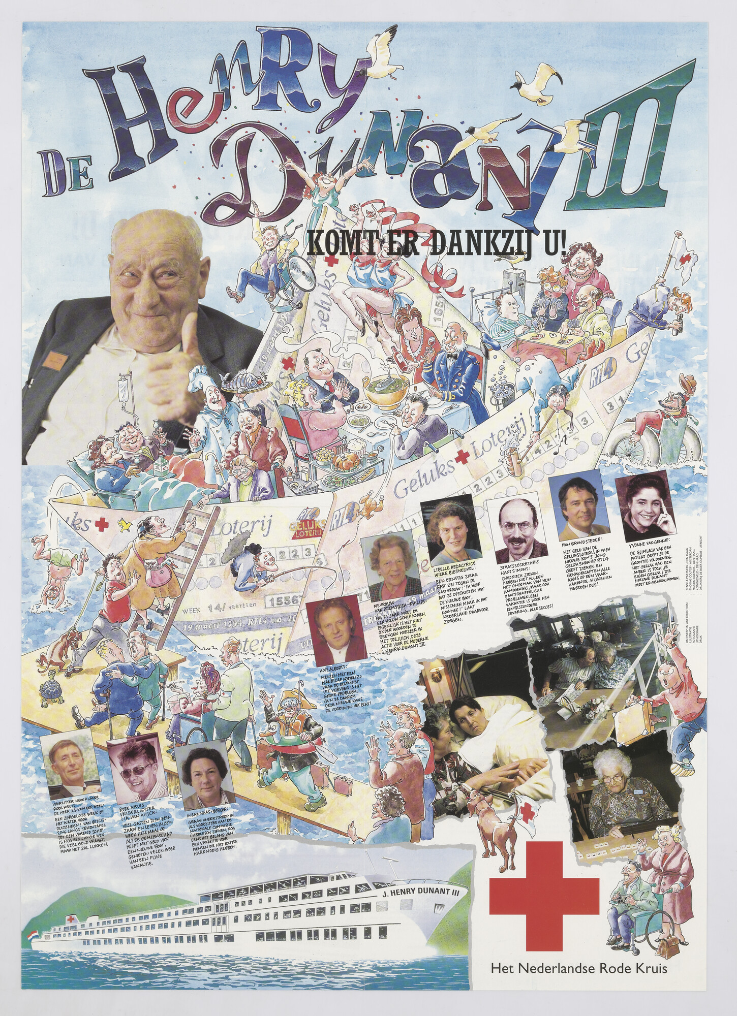 1994.1290; Wervingsactie van het Nederlandse Rode Kruis i.s.m. televisiezender RTL 4 voor de aanschaf van de Henry Dunant III; affiche