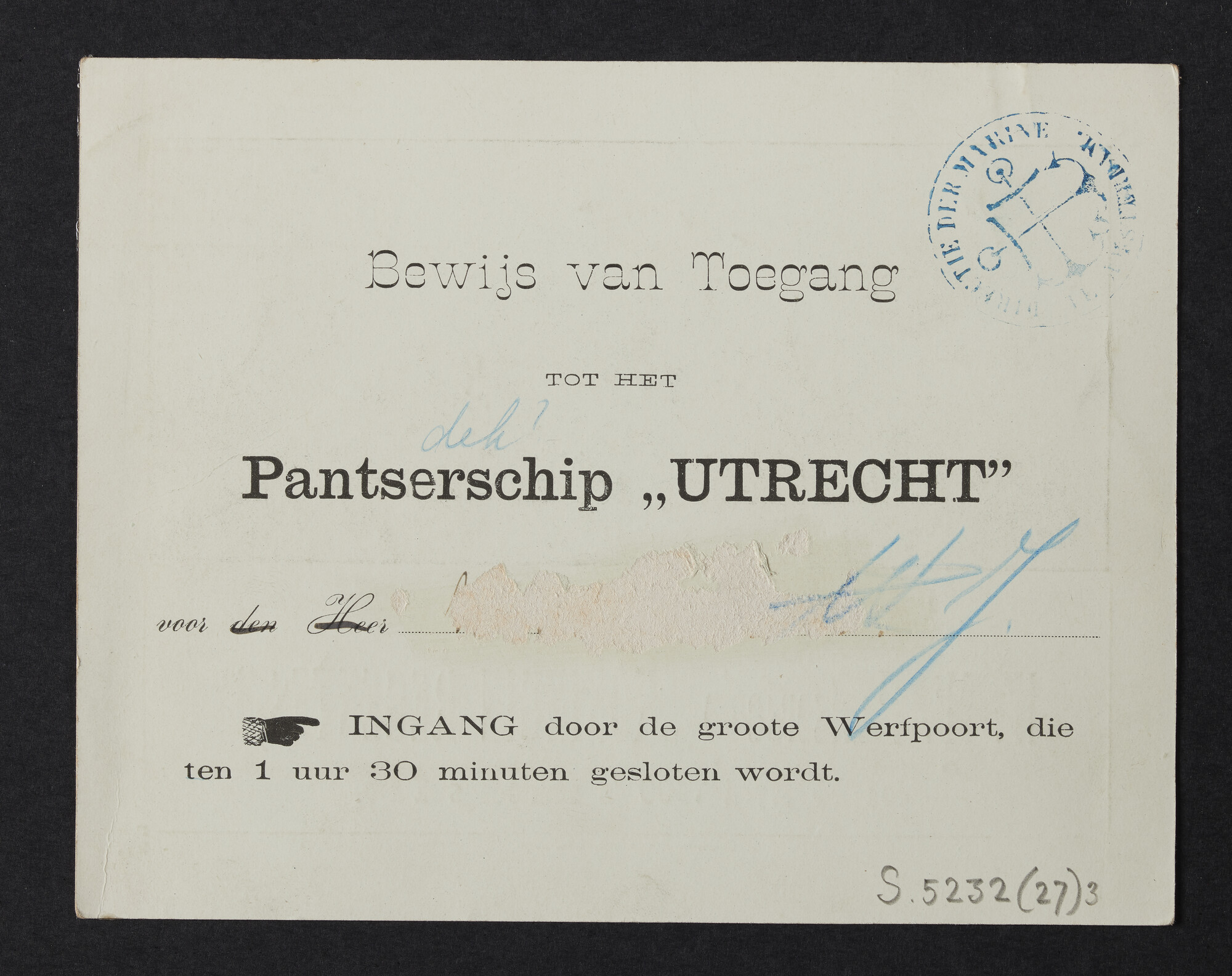 S.5232(27)3; Toegangsbewijs tot de tewaterlating van pantserschip Hr.Ms. Koningin Regentes; toegangsbewijs