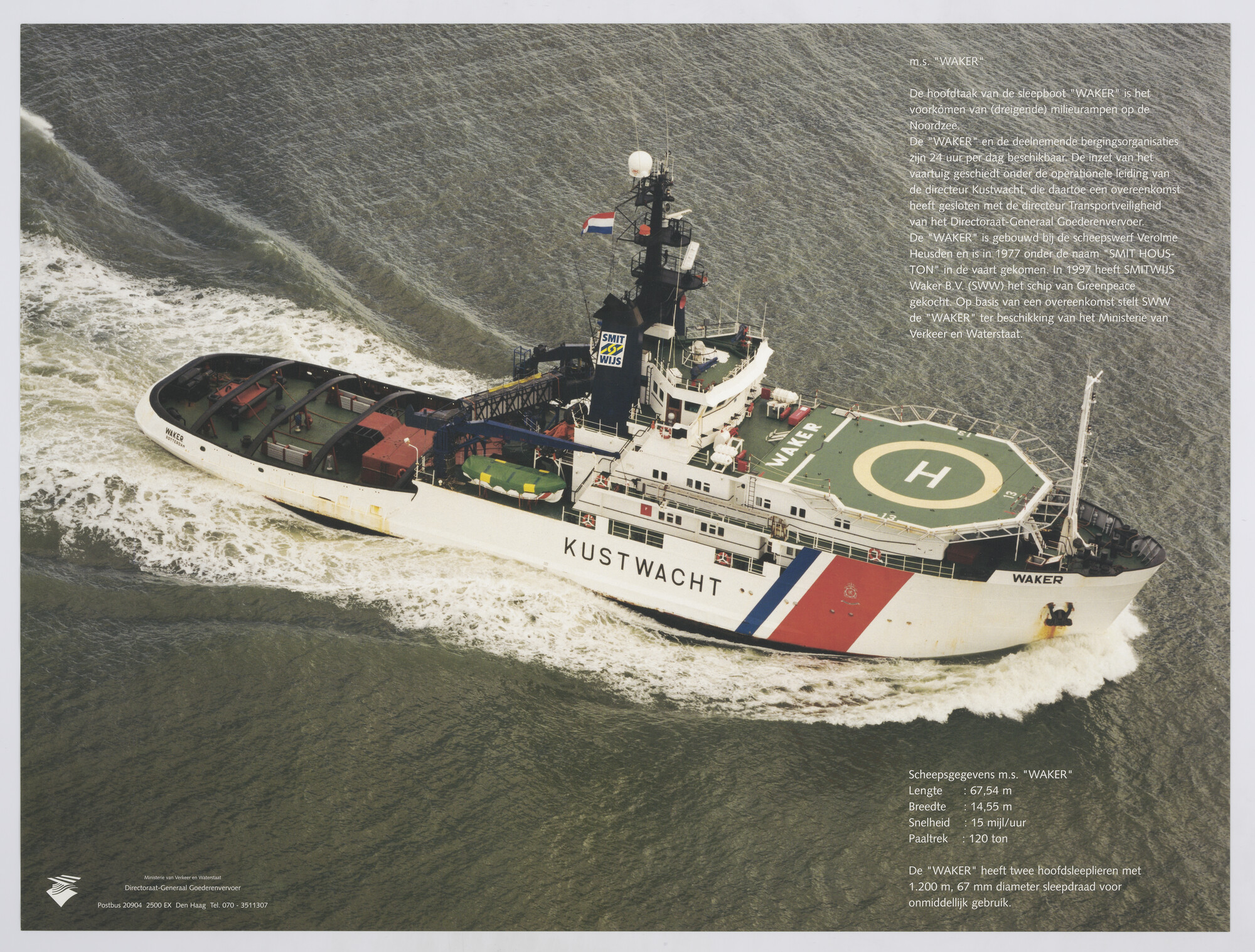 1999.4225; Affiche uitgeven door het Directoraat Generaal Scheepvaart en Maritieme Zaken van ms. Waker (ex- Solo en ex- Smit Houston) [...]; affiche