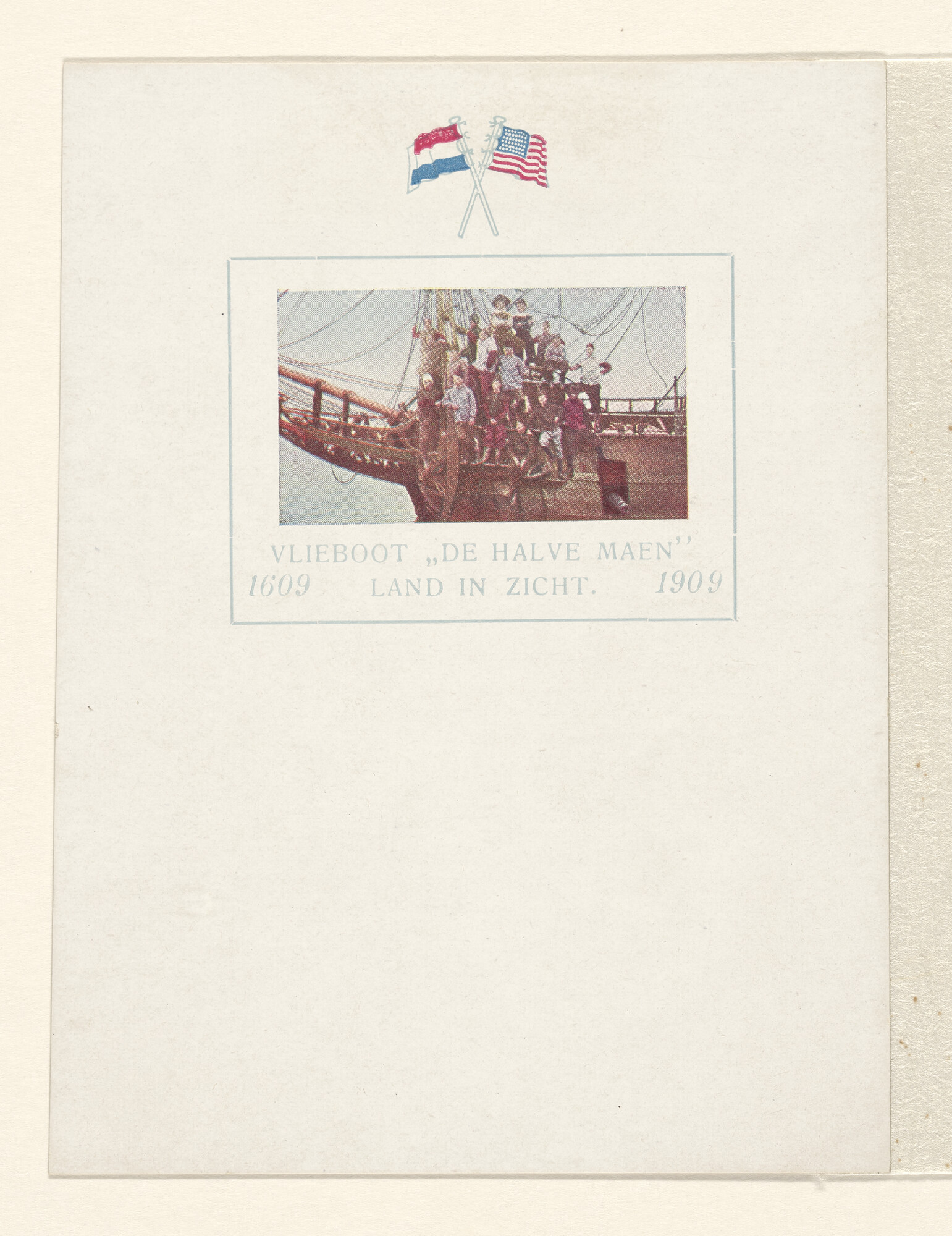 1996.3601; 'Vlieboot 'De Halve Maen', Land in zicht 1609 - 1909.'; prent
